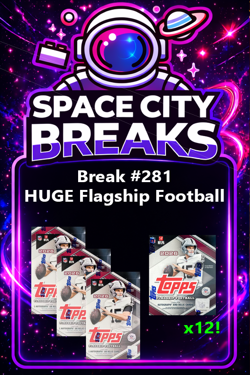 Break #281 - Mega Flagship Break - 25% Filler