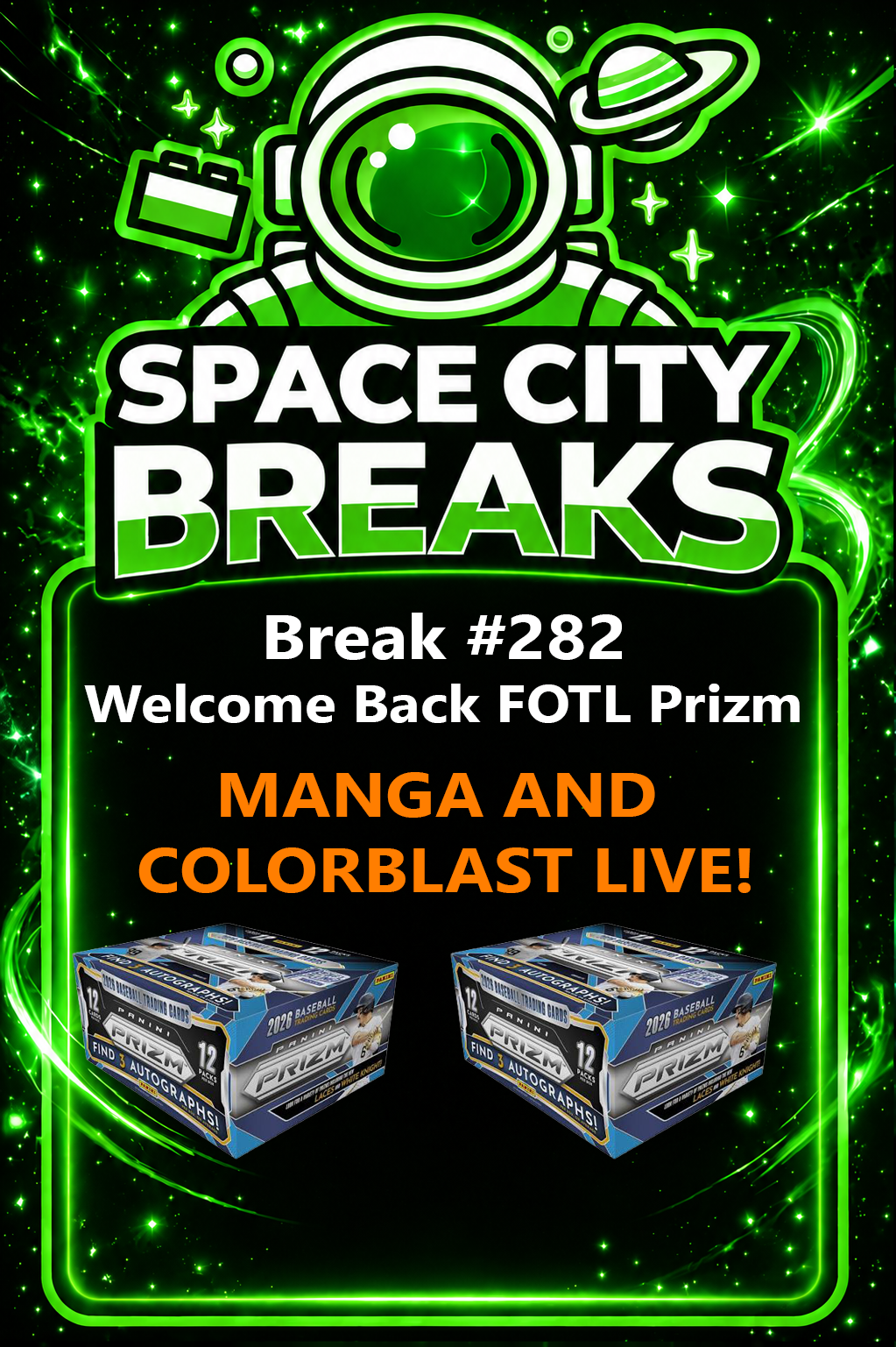 Break #282- FOTL Prizm 2 Box - 25% Filler