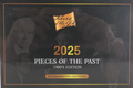 2025 Pieces of the Past 1900s Edition