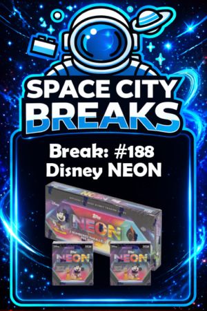Break #188: Disney NEON - Full Spot