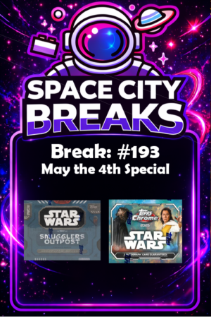 Break #193 - May the 4th Break - 25% Filler